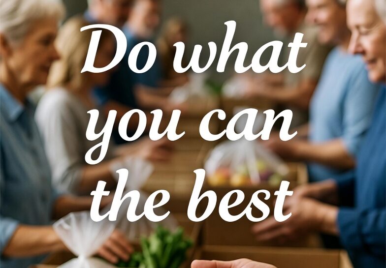 do what you can the best